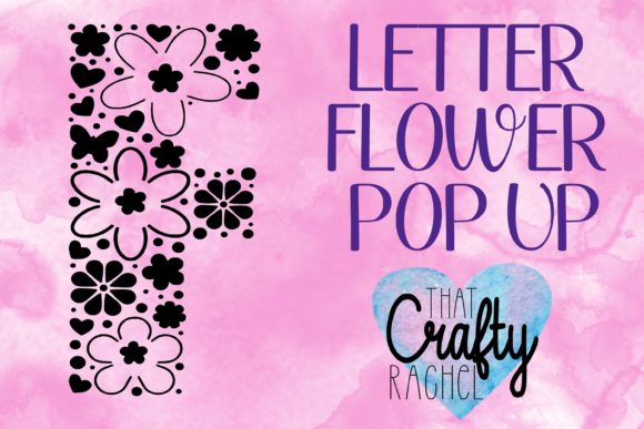 Letter F Pop Up Flower 3D SVG Shapes Review