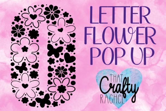 Letter O Pop Up Flower: 3D SVG Shapes Review