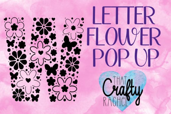 Letter W Pop Up Flower 3D SVG Shapes Review